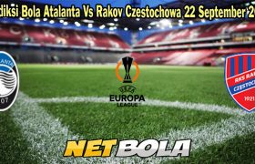 Prediksi Bola Atalanta Vs Rakov Czestochowa 22 September 2023