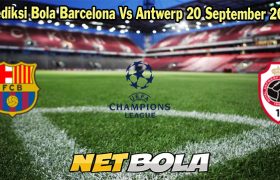 Prediksi Bola Barcelona Vs Antwerp 20 September 2023