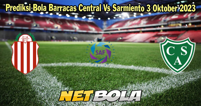 Prediksi Bola Barracas Central Vs Sarmiento 3 Oktober 2023