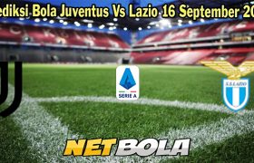 Prediksi Bola Juventus Vs Lazio 16 September 2023