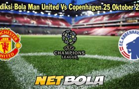 Prediksi Bola Man United Vs Copenhagen 25 Oktober 2023