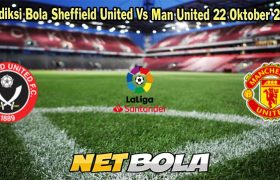 Prediksi Bola Sheffield United Vs Man United 22 Oktober 2023