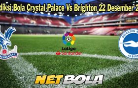 Prediksi Bola Crystal Palace Vs Brighton 22 Desember 2023