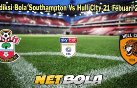 Prediksi Bola Southampton Vs Hull City 21 Febuari 2024