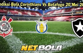 Prediksi Bola Corinthians Vs Botafogo 20 Mei 2024