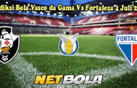 Prediksi Bola Vasco da Gama Vs Fortaleza 4 Juli 2024