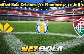 Prediksi Bola Criciuma Vs Fluminense 12 Juli 2024