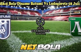 Prediksi Bola Dinamo Batumi Vs Ludogorets 18 Juli 2024