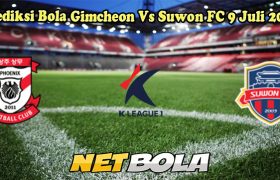 Prediksi Bola Gimcheon Vs Suwon FC 9 Juli 2024