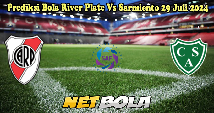 Prediksi Bola River Plate Vs Sarmiento 29 Juli 2024