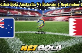 Prediksi Bola Australia Vs Bahrain 5 September 2024