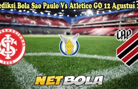 Prediksi Bola Sao Paulo Vs Atletico GO 12 Agustus 2024