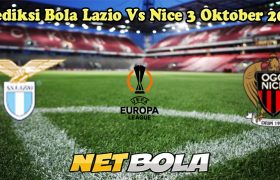 Prediksi Bola Lazio Vs Nice 3 Oktober 2024