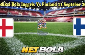 Prediksi Bola Inggris Vs Finland 11 Septeber 2024