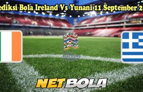 Prediksi Bola Ireland Vs Yunani 11 September 2024