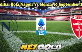 Prediksi Bola Napoli Vs Monza 30 September 2024