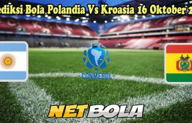 Prediksi Bola Argentina Vs Bolivia 16 Oktober 2024