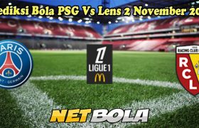 Prediksi Bola PSG Vs Lens 2 November 2024