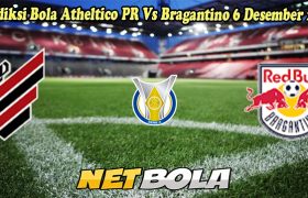 Prediksi Bola Atheltico PR Vs Bragantino 6 Desember 2024