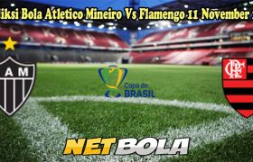 Prediksi Bola Atletico Mineiro Vs Flamengo 11 November 2024