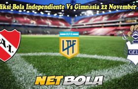 Prediksi Bola Independiente Vs Gimnasia 22 November 2024