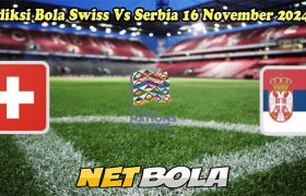 Prediksi Bola Swiss Vs Serbia 16 November 2024