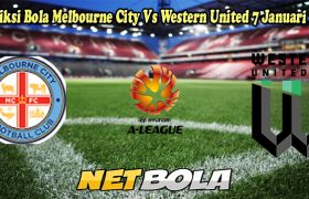 Prediksi Bola Melbourne City Vs Western United 7 Januari 2025