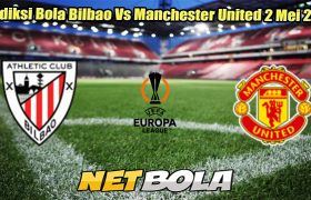 Prediksi Bola Bilbao Vs Manchester United 2 Mei 2025