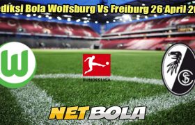 Prediksi Bola Wolfsburg Vs Freiburg 26 April 2025