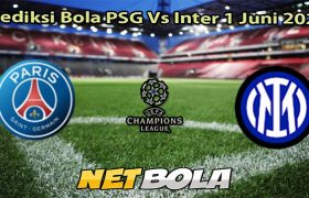 Prediksi Bola PSG Vs Inter 1 Juni 2025
