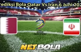 Prediksi Bola Qatar Vs Iran 6 Juni 2025