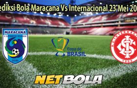 Prediksi Bola Maracana Vs Internacional 23 Mei 2025