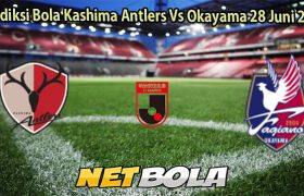 Prediksi Bola Kashima Antlers Vs Okayama 28 Juni 2025
