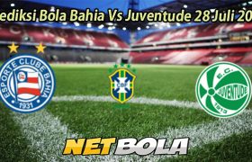 Prediksi Bola Bahia Vs Juventude 28 Juli 2025