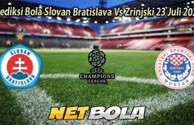 Prediksi Bola Slovan Bratislava Vs Zrinjski 23 Juli 2025