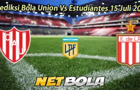 Prediksi Bola Union Vs Estudiantes 15 Juli 2025