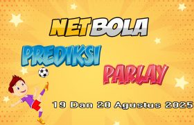 Prediksi Mix Parlay Jitu 19 Dan 20 Agustus 2025 di Situs Netbola.com untuk pecinta mix parlay yang hadir di situs netbola com. Yuk di klik !!