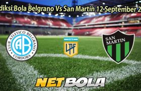 Prediksi Bola Belgrano Vs San Martin 12 September 2025