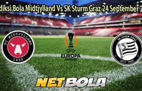 Prediksi Bola Midtjylland Vs SK Sturm Graz 24 September 2025