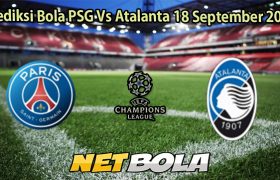 Prediksi Bola PSG Vs Atalanta 18 September 2025