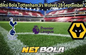 Prediksi Bola Tottenham Vs Wolves 28 September 2025