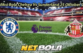 Prediksi Bola Chelsea Vs Sunderland 25 Oktober 2025