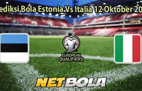 Prediksi Bola Estonia Vs Italia 12 Oktober 2025