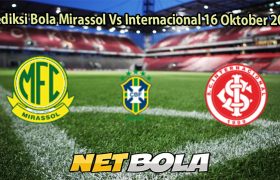 Prediksi Bola Mirassol Vs Internacional 16 Oktober 2025