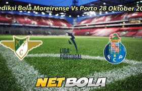 Prediksi Bola Moreirense Vs Porto 28 Oktober 2025