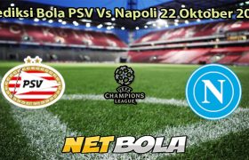 Prediksi Bola PSV Vs Napoli 22 Oktober 2025