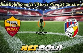 Prediksi Bola Roma Vs Viktoria Plzen 24 Oktober 2025