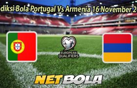 Prediksi Bola Portugal Vs Armenia 16 November 2025