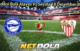 Prediksi Bola Alaves Vs Sevilla 18 Desember 2025