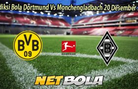 Prediksi Bola Dortmund Vs Monchengladbach 20 Desember 2025